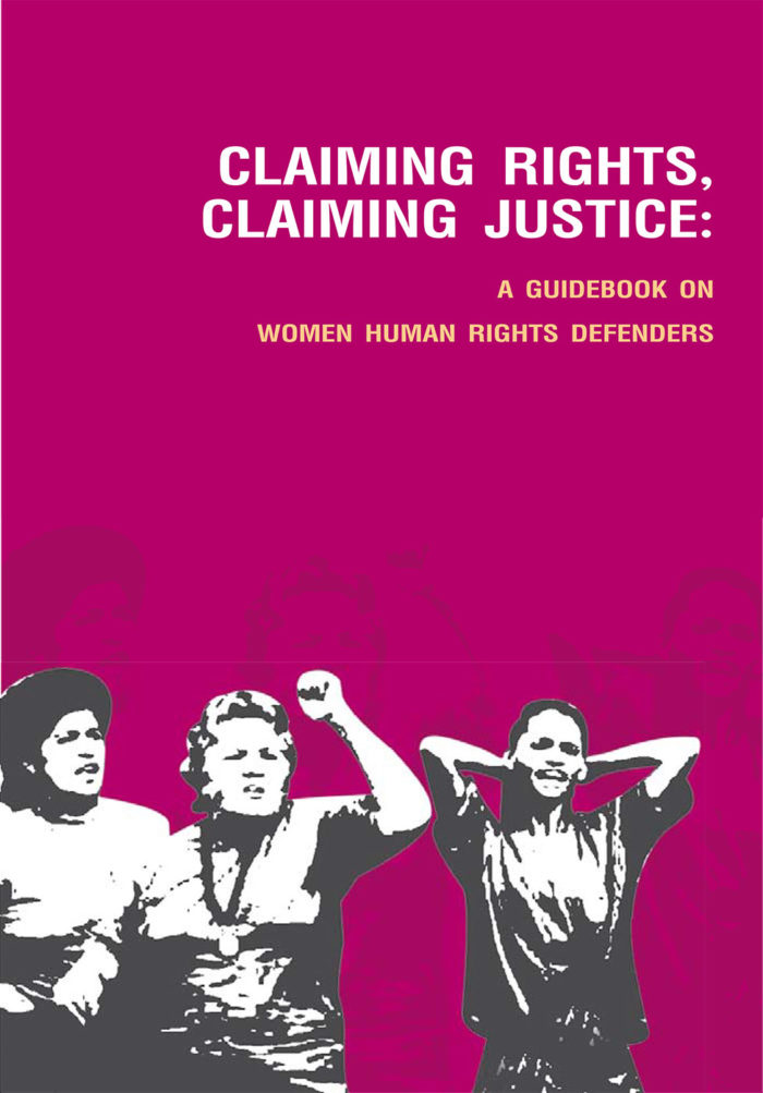 Claiming Rights, Claiming Justice: A Guidebook on Women Human Rights ...